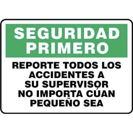 Accuform OSHA SAFETY FIRST Safety Sign SHMGSH904XL SHMGSH904XL